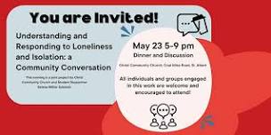 Understanding & Responding to Loneliness and Isolation: A Community Conversation