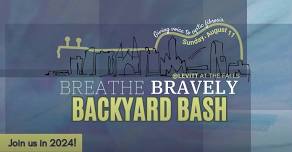 Breathe Bravely Backyard Bash