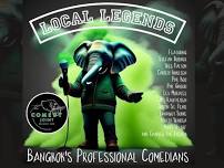 Local Legends - Comedy Show