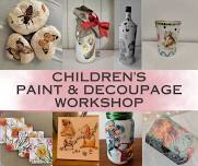 Children's Paint & Decoupage Workshop - £12