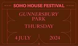 Soho House Festival