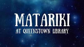 Stars of Matariki: An Evening of Astronomy