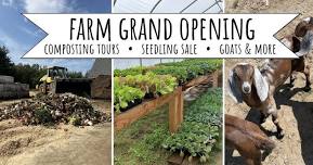 Farm Grand Opening and Seedling Sale!