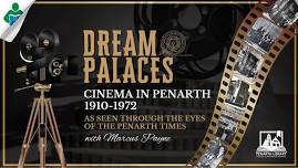 Local History Talk: Dream Palaces - Cinema in Penarth