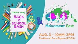 Movement Fest & Back 2 School Bash