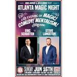 Atlanta Magic Night! w/ Eric Schuster + Steve Langston — Red Light Café, Atlanta, GA