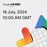 Google I/O Extended 2024