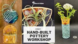 Hand Built Pottery Workshop