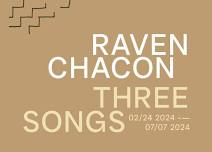 Raven Chacon: Three Songs Exhibition