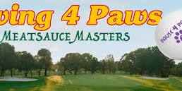 Swing 4 Paws - Meatsauce Masters Golf Tournament — Pause 4 Paws