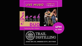 Sarah Lodge & Dan Polidori, LIVE MUSIC at Traill Distilling