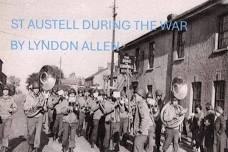 Lyndon Allen-St Austell during the War