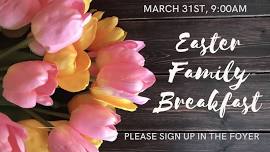 Easter Family Breakfast/Resurrection Worship Service