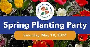 Spring Planting Party | May 18