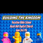 VBS 2024: Building The Kingdom!