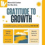 Gratitude to Growth Poetry Workshop