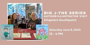 Big J - The Series Author + Illustrator Visit at Chapters Southpoint