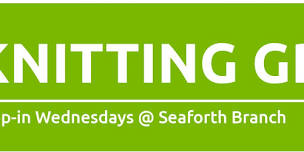 Knitting and Crocheting Group – Seaforth