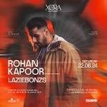 Rohan Kapoor at Xora