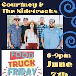 Courtney & The Sidetracks @Food Truck Friday