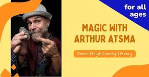 Magic with Arthur Atsma