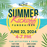 KCMT's Summer Kickoff Party!