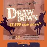 Dinner, Dance and Draw Down