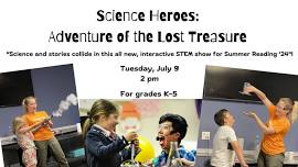 Adventure of the Lost Treasure presented by Science Heroes