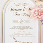 Mommy and Me Tea Party