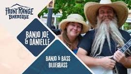 Banjo Joe & Danielle at Front Range Barbeque  — Old Colorado City