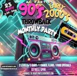 Monthly 90s - 00s ATL Throwback Party