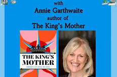 Cream Tea and Meet Annie Garthwaite, author of The King's Mother