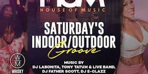 HOUSE OF MUSIC: Saturday's #1 Rated Groove for Music Lovers DAY & NIGHT!