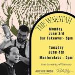 Waratah - Bar Takeover and Masterclass