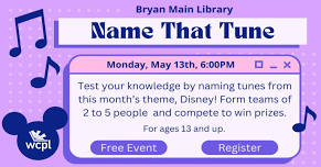 Name That Tune: Bryan Main Library