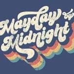 Mayday By Midnight - Private Event