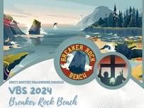 VBS 2024- Breaker Rock Beach- Unity Baptist Fellowship Church