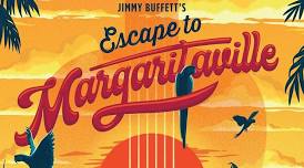 Jimmy Buffett’s Escape to Margaritaville (Plymouth)