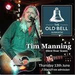 Tim Manning (Blind River Scare) - The Old Bell, Warminster