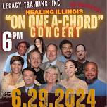 HEALING ILLINOIS “ON ONE A-CHORD