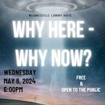 Why Here, Why Now? Free Program at the Library