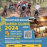 Mountain Biking Shred Clinic