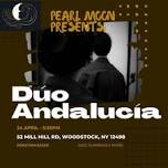 Dúo Andalucía @ Pearl Moon Woodstock