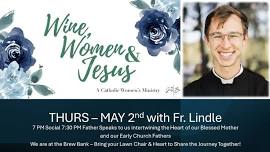 Wine, Women & Jesus