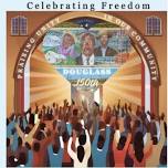 Celebrating Freedom: Douglass Community 150th