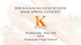 Kaukauna HS Spring Band Concert