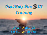 Usui/Holy Fire®️ III - Level I & II Training