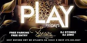 ATLANTA’S #1 FRIDAY NIGHT PARTY