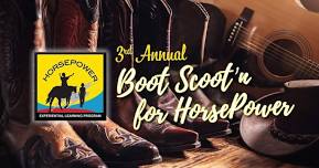 3rd Annual Boot Scoot'n for Horse Power