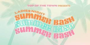 Ladies Night Summer Bash @ KRATE